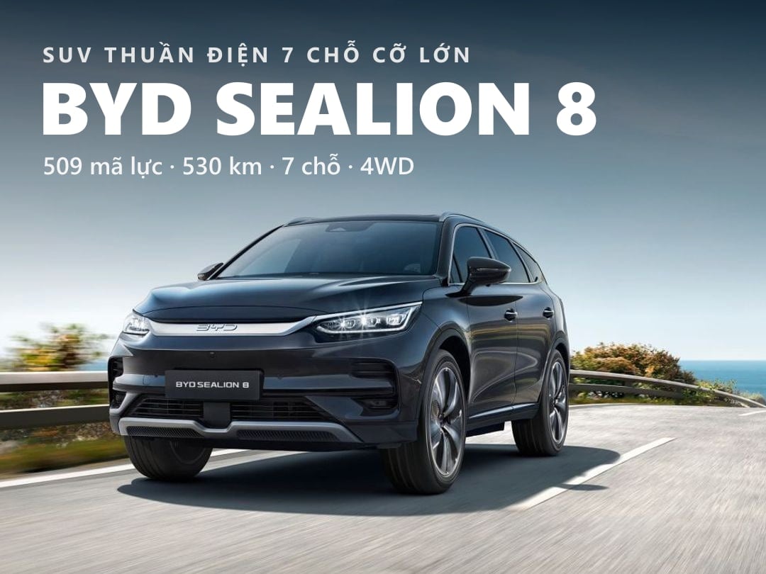 BYD Sealion 8 – SUV thuần điện 7 chỗ: pin Blade 108,8 kWh, quãng đường 530 km (WLTP), 509 mã lực, 0–100 km/h 4,9 giây, dẫn động 4WD
